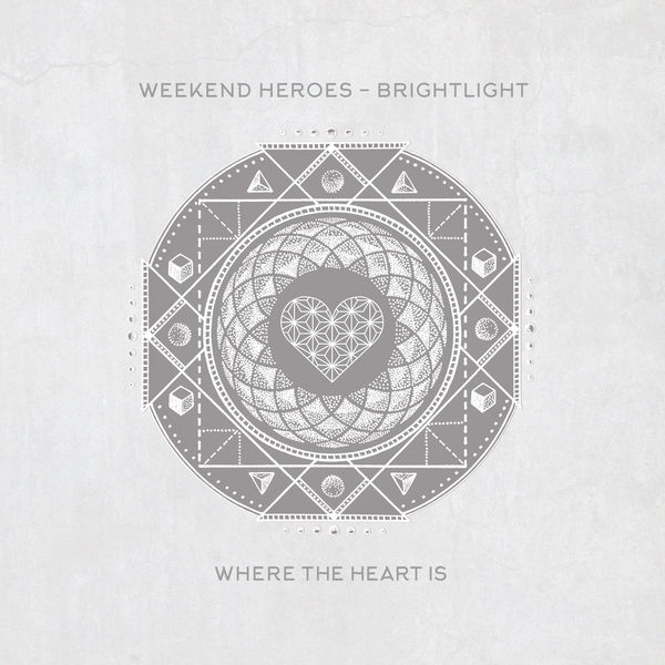 Weekend Heroes|Brightlight Weekend Heroes|Brightlight