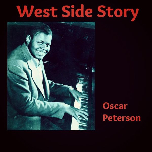 Oscar Peterson - West Side Story Oscar Peterson - West Side Story