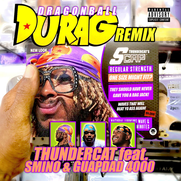 Thundercat - Dragonball Durag (Remix) Thundercat - Dragonball Durag (Remix)