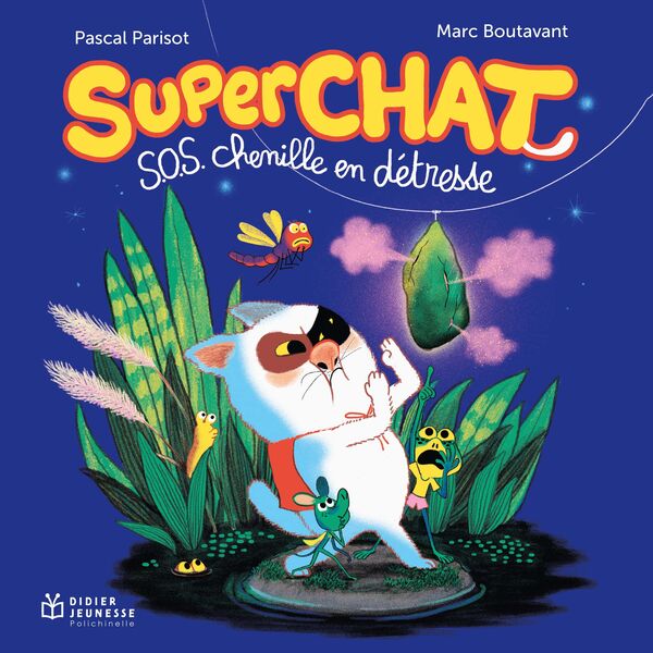 Superchat : SOS chenille en détresse