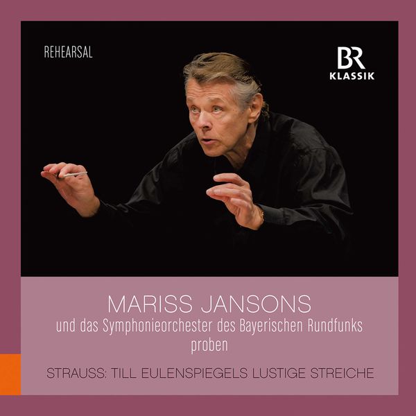 Symphonieorchester Des Bayerischen Rundfunks|R. Strauss: Till Eulenspiegels lustige Streiche, Op. 28, TrV 171 (Rehearsal Excerpts) Symphonieorchester Des Bayerischen Rundfunks|R. Strauss: Till Eulenspiegels lustige Streiche, Op. 28, TrV 171 (Rehearsal Excerpts)