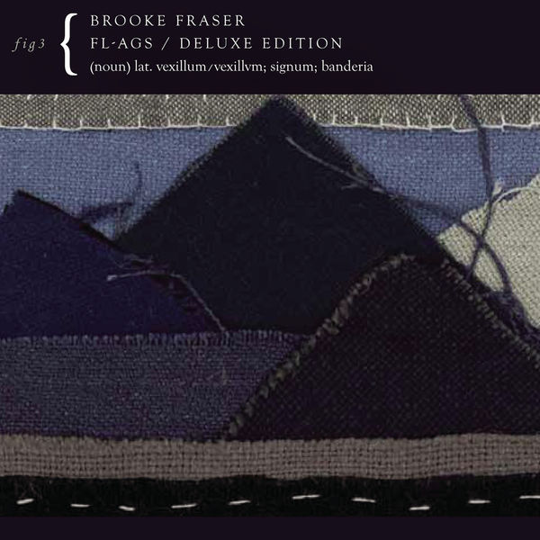 Brooke Fraser|Flags Brooke Fraser|Flags