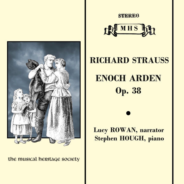 Stephen Hough|Strauss: Enoch Arden - A Melodrama, Op. 38 Stephen Hough|Strauss: Enoch Arden - A Melodrama, Op. 38