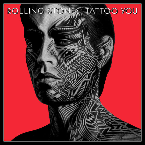 The Rolling Stones|Tattoo You (Remastered 2021) The Rolling Stones|Tattoo You (Remastered 2021)