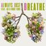 AJB Always Just Breathe (feat. Ax & Huge Euge)