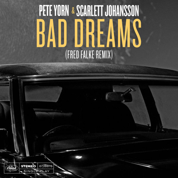 Pete Yorn|Bad Dreams (Fred Falke Remix)