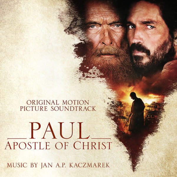 Jan A.P. Kaczmarek - Paul, Apostle of Christ (Original Motion Picture Soundtrack) Jan A.P. Kaczmarek - Paul, Apostle of Christ (Original Motion Picture Soundtrack)