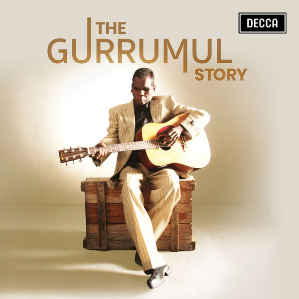 Gurrumul|The Gurrumul Story Gurrumul|The Gurrumul Story