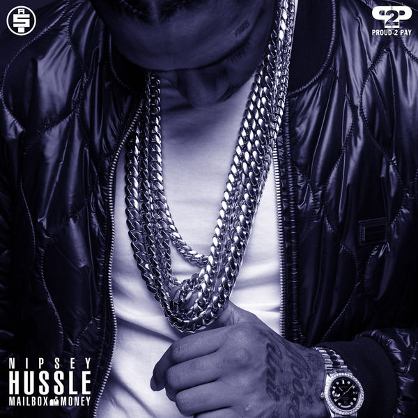 Nipsey Hussle|Mailbox Money