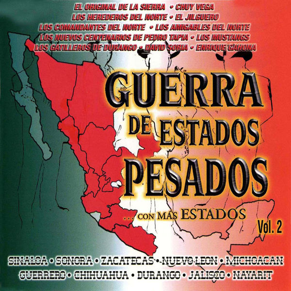 Various Artists - Guerra De Estados Pesados Con Mas Estados Vol. 2 Various Artists - Guerra De Estados Pesados Con Mas Estados Vol. 2
