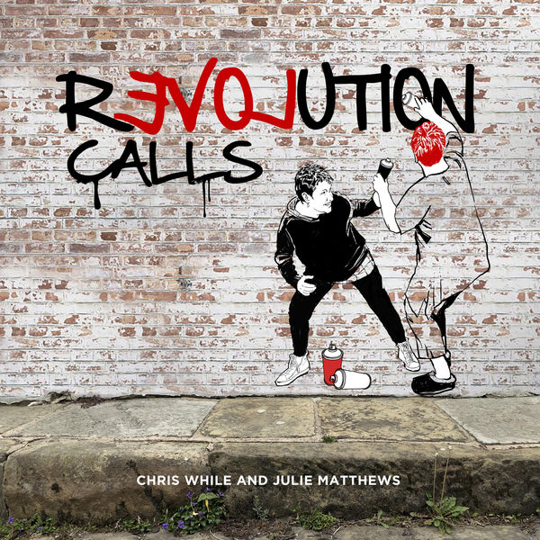 Chris While - Revolution Calls Chris While - Revolution Calls