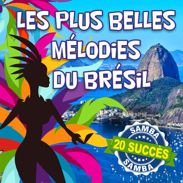 Various Artists - Les plus belles mélodies du Brésil (20 Succès) Various Artists - Les plus belles mélodies du Brésil (20 Succès)