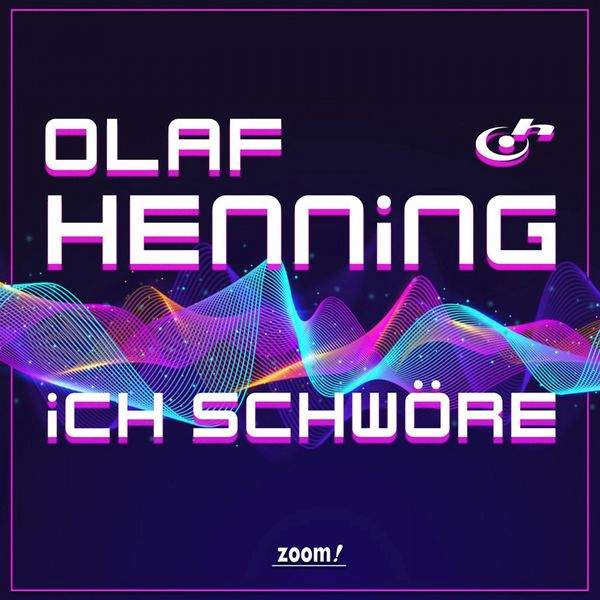 Olaf Henning|Ich schwöre