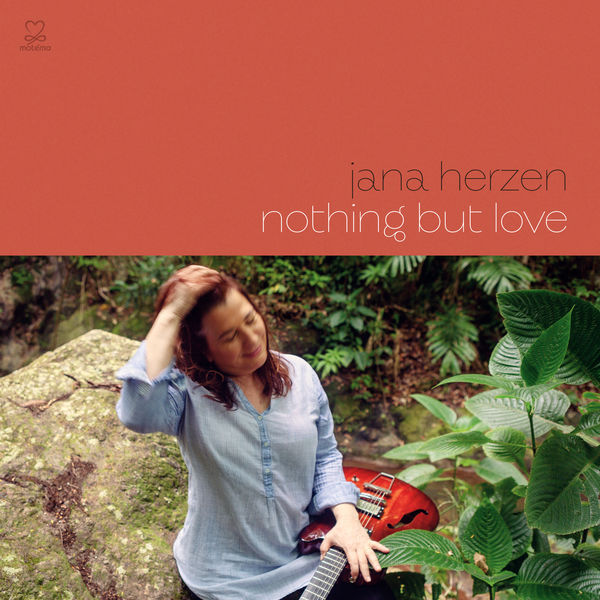 Jana Herzen - Nothing But Love Jana Herzen - Nothing But Love