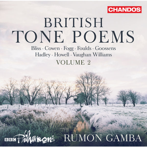 Rumon Gamba - British Tone Poems, Vol. 2 Rumon Gamba - British Tone Poems, Vol. 2