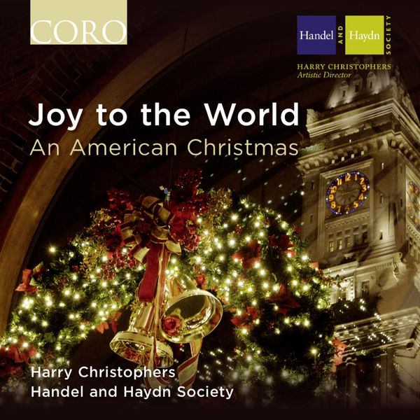 Gustav Holst|Joy to the World - An American Christmas