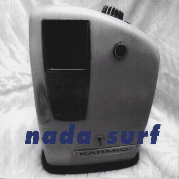 Nada Surf|Karmic