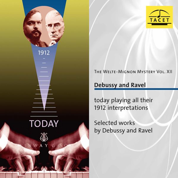 Claude Debussy - The Welte Mignon Mystery, Vol. 12 Claude Debussy - The Welte Mignon Mystery, Vol. 12