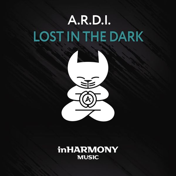 A.R.D.I. - Lost In The Dark A.R.D.I. - Lost In The Dark