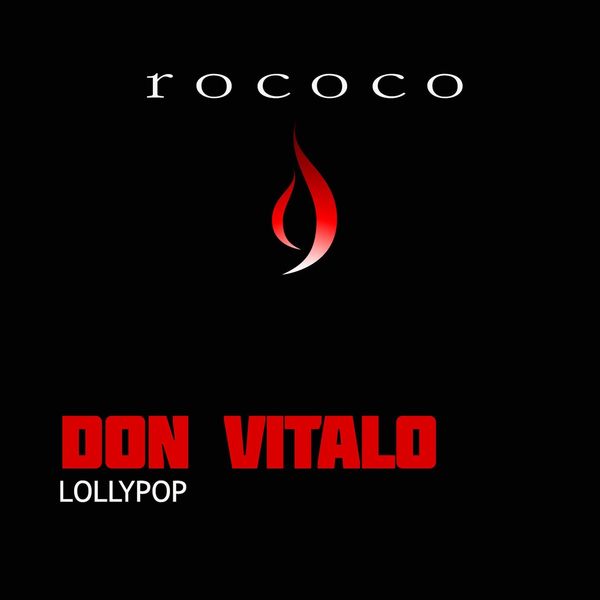 Don Vitalo - Lollypop Don Vitalo - Lollypop