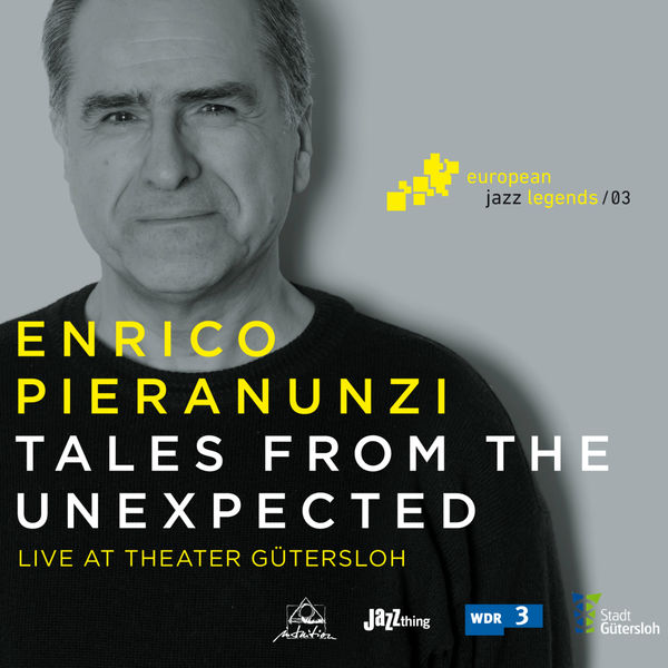 André Ceccarelli|Tales from the Unexpected (Live at Theater Gütersloh) [European Jazz Legends, Vol. 3]