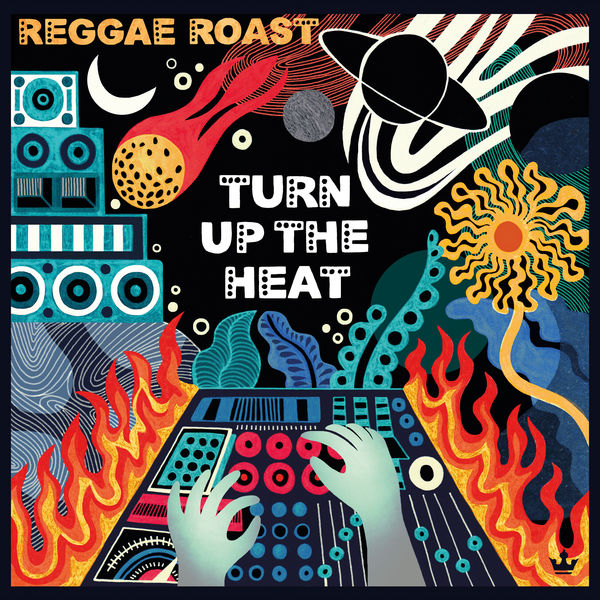 Reggae Roast - Turn Up the Heat Reggae Roast - Turn Up the Heat