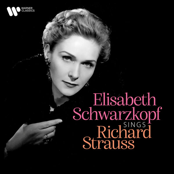 Elisabeth Schwarzkopf|Elisabeth Schwarzkopf Sings Richard Strauss