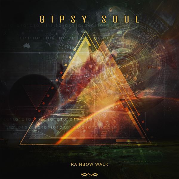 Gipsy Soul - Rainbow Walk Gipsy Soul - Rainbow Walk