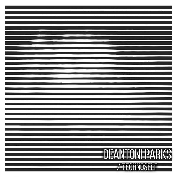 Deantoni Parks - Deantoni Parks / Technoself Live at Clouds Hill Deantoni Parks - Deantoni Parks / Technoself Live at Clouds Hill
