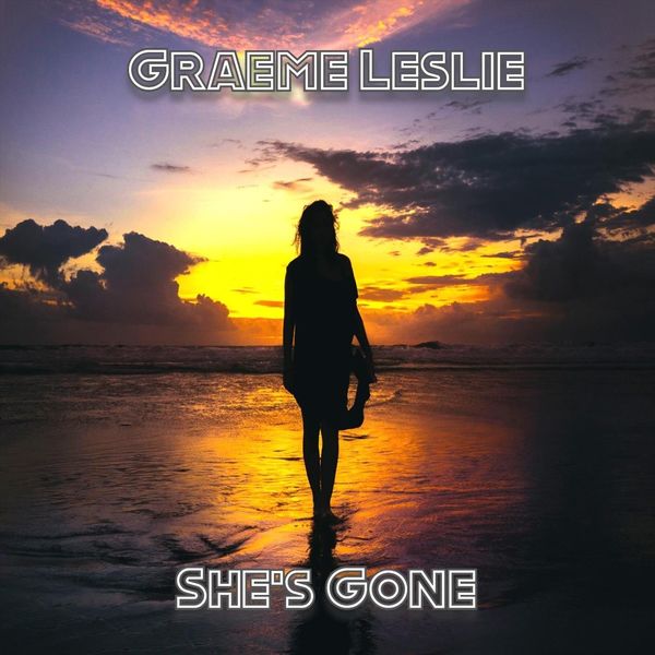 Graeme Leslie|She's Gone Graeme Leslie|She's Gone