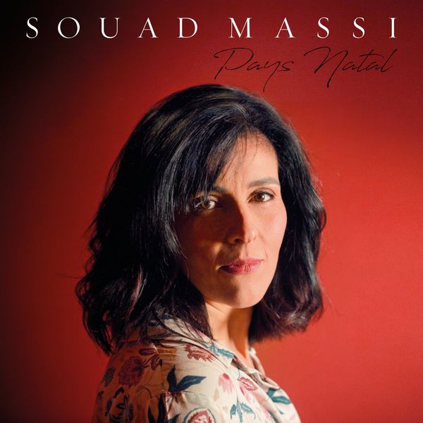 Souad Massi - Pays natal Souad Massi - Pays natal