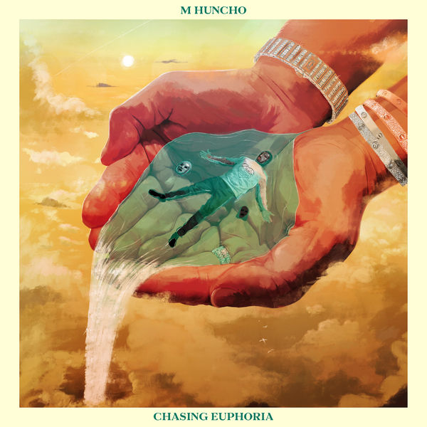 M Huncho|Chasing Euphoria M Huncho|Chasing Euphoria