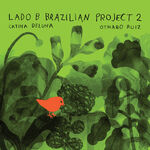 Catina DeLuna Lado B Brazilian Project 2