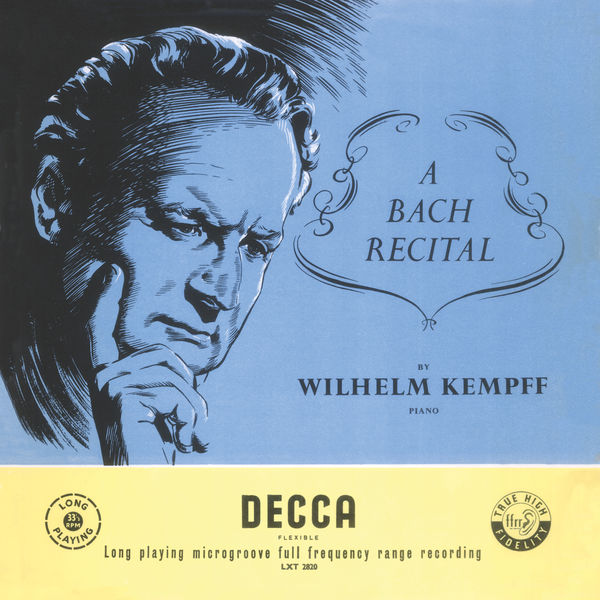 Wilhelm Kempff|A Bach Recital (Mono recording)