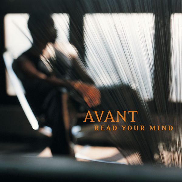 Avant|Read Your Mind Avant|Read Your Mind
