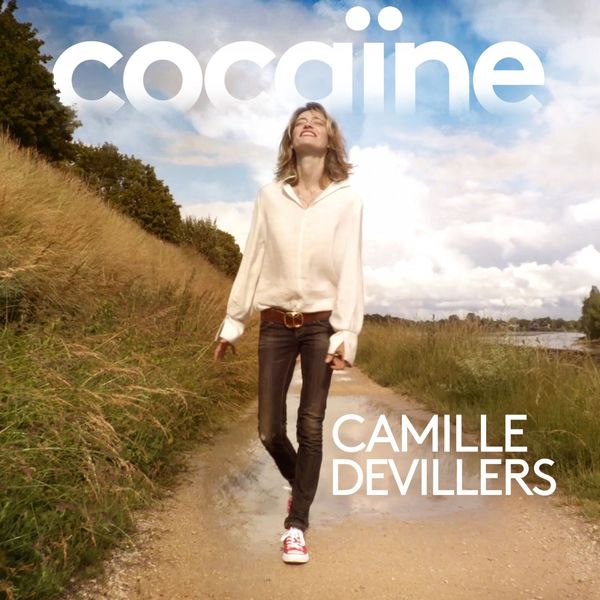Camille Devillers - Cocaïne Camille Devillers - Cocaïne