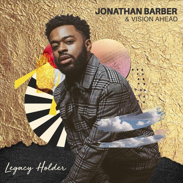 Jonathan Barber - Legacy Holder Jonathan Barber - Legacy Holder