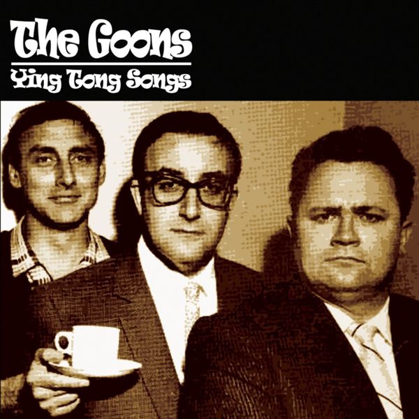 The Goons|Ying Tong Songs