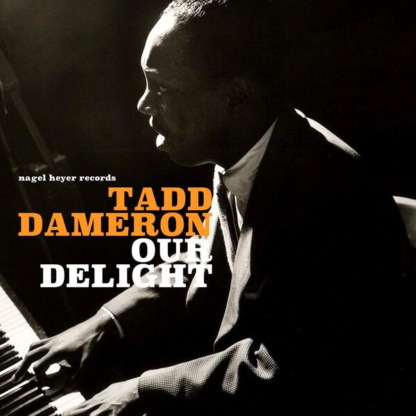 Tadd Dameron - Our Delight Tadd Dameron - Our Delight
