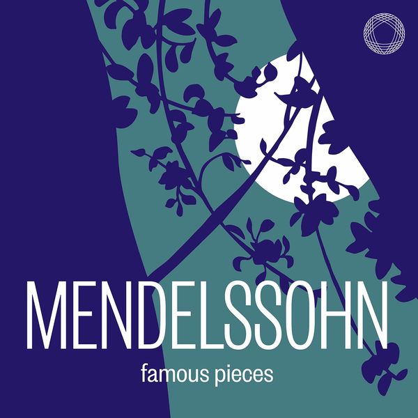 Johannes Moser - Mendelssohn: Famous Pieces Johannes Moser - Mendelssohn: Famous Pieces