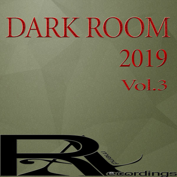 Various Artists - DARK ROOM 2019, Vol. 3 Various Artists - DARK ROOM 2019, Vol. 3