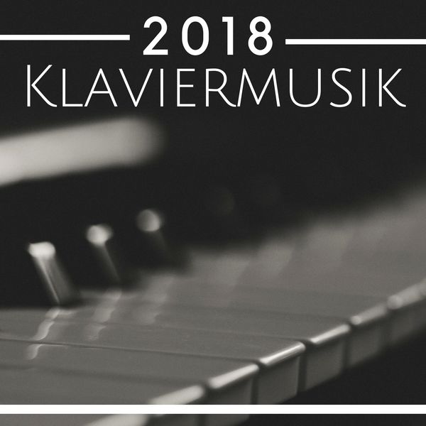 Classical New Age Piano Music|Klaviermusik 2018 - Klassische Lieder Lieder für Meditation, Entspannung, Studium, Konzentration, Fokus - Prime Musik CD Mp3