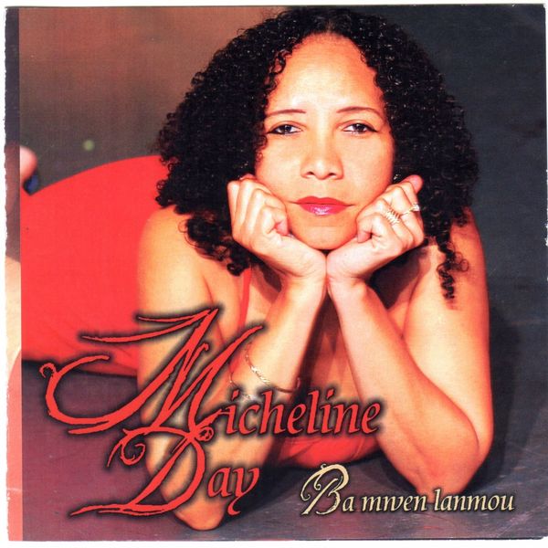 Micheline Day - Ba mwen lanmou Micheline Day - Ba mwen lanmou