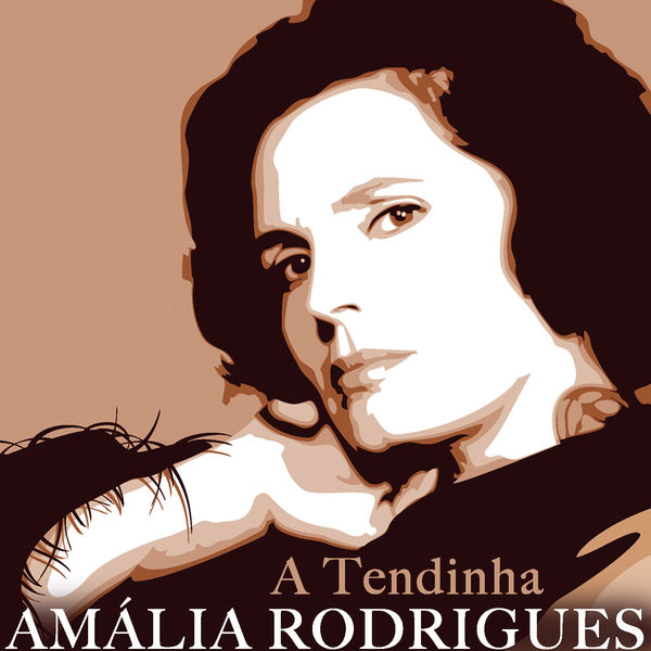 Amália Rodrigues - A Tendinha Amália Rodrigues - A Tendinha