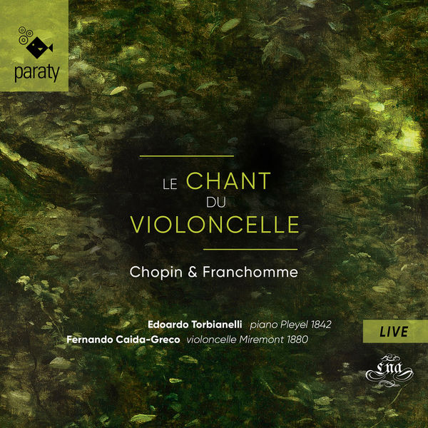 Edouardo Torbianelli - Le chant du violoncelle Edouardo Torbianelli - Le chant du violoncelle