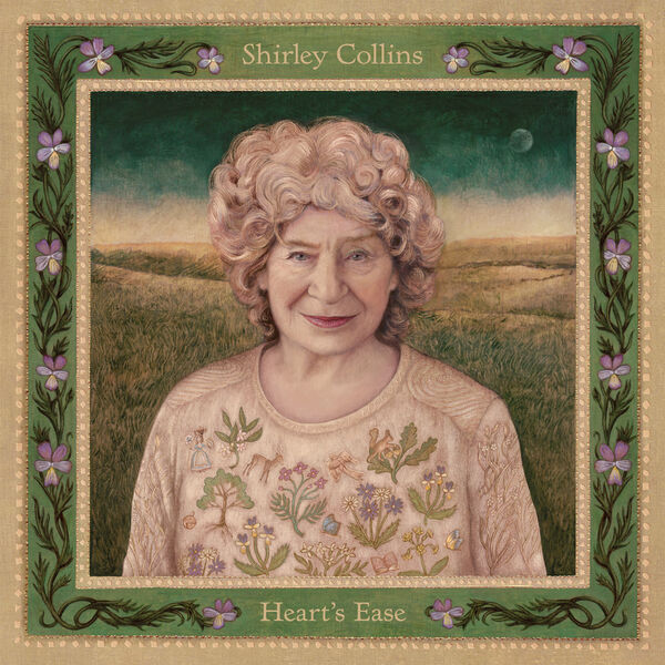 Shirley Collins - Heart's Ease Shirley Collins - Heart's Ease