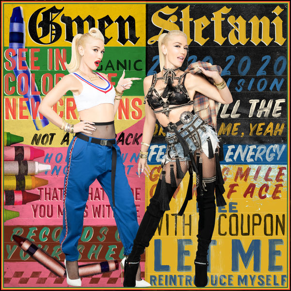 Gwen Stefani - Let Me Reintroduce Myself Gwen Stefani - Let Me Reintroduce Myself