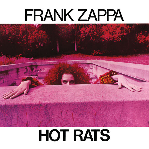 フランク・ザッパ|Hot Rats