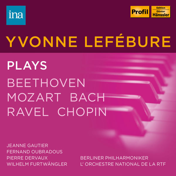 Yvonne Lefébure|Beethoven, Mozart & Others: Piano Works Yvonne Lefébure|Beethoven, Mozart & Others: Piano Works