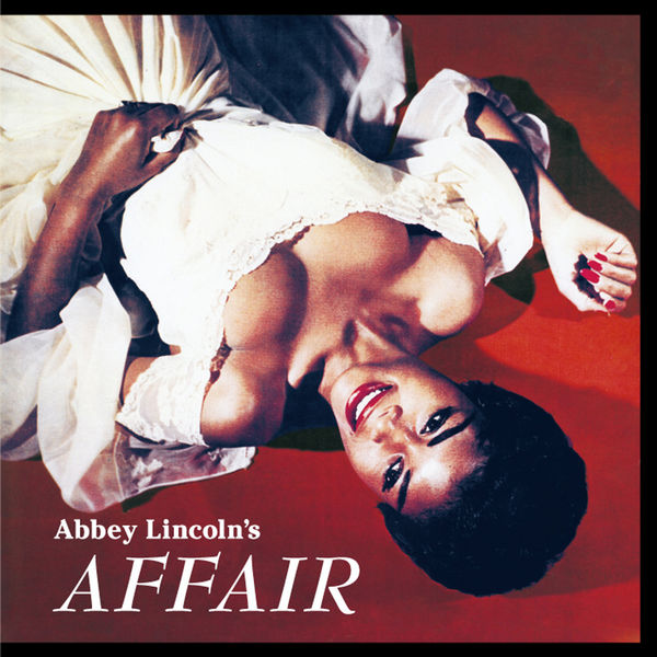 Abbey Lincoln|Abbey Lincoln's Affair (Bonus Track Version)